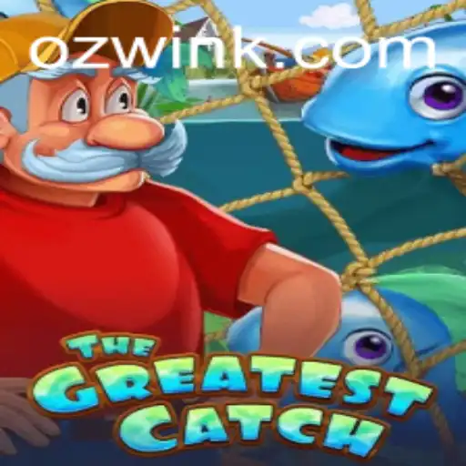 Unveiling TheGreatestCatch: A Thrilling New Gaming Experience with 8600bet