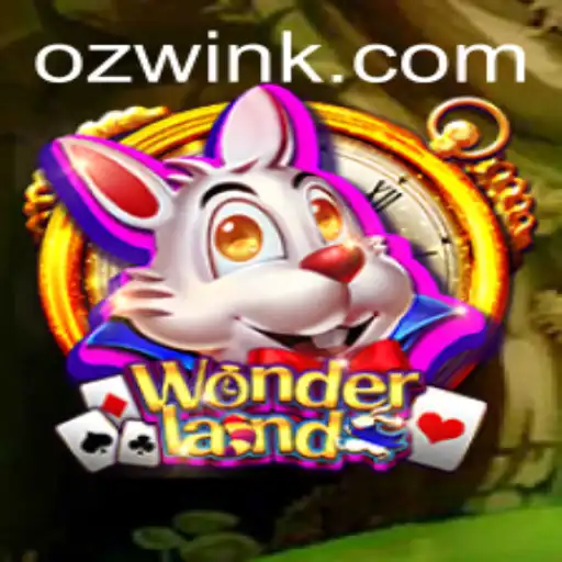Exploring the Enchanting World of Wonderland with 8600bet